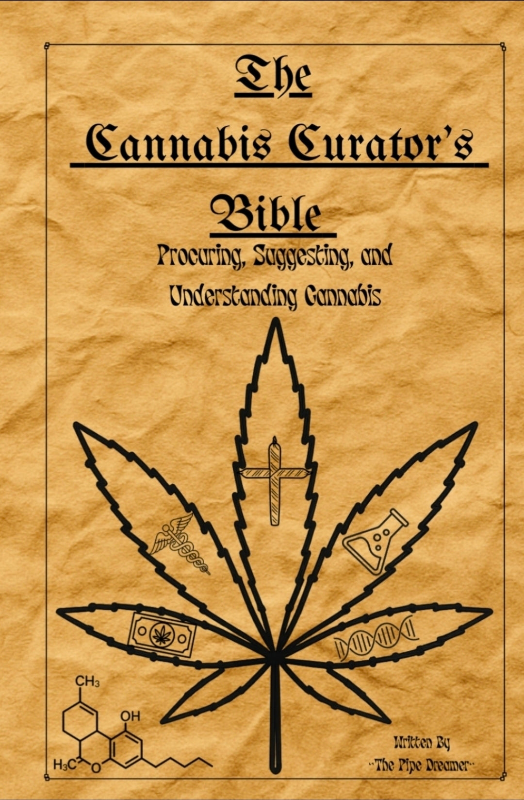 The Cannabis Curator's Bible: Procuring, Suggesting, and Understanding Cannabis